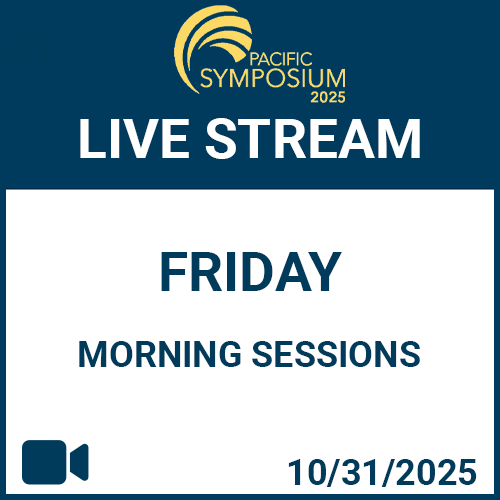 2025 Friday – General Morning Sessions (Live Stream)